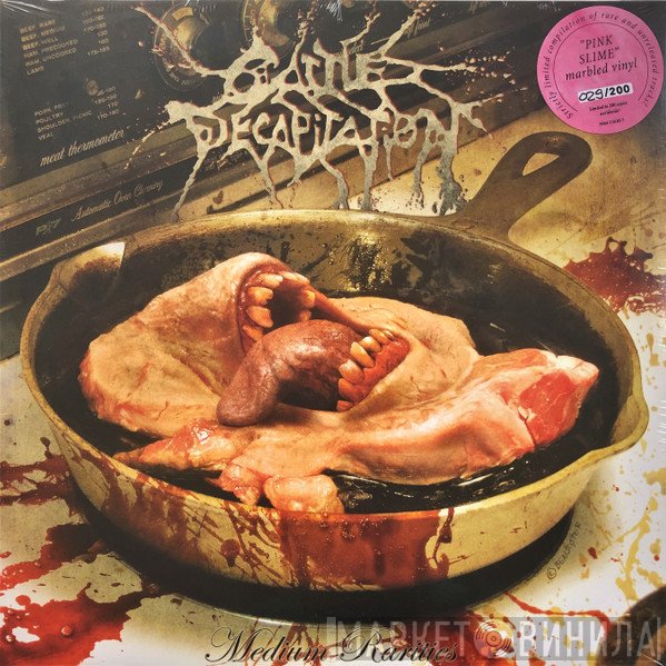 Cattle Decapitation  - Medium Rarities