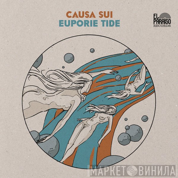 Causa Sui - Euporie Tide