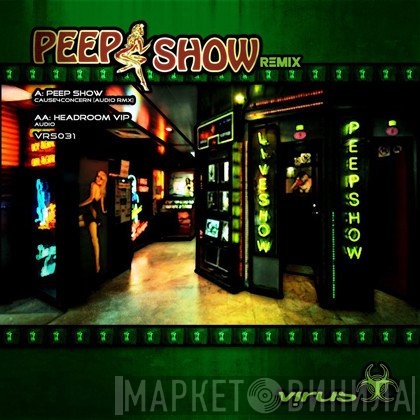 Cause 4 Concern, Audio - Peep Show (Remix)