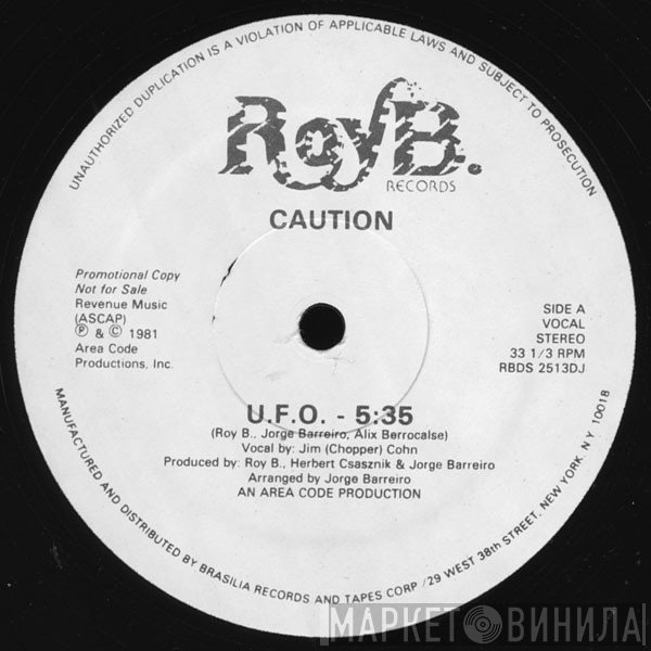 Caution - U.F.O.