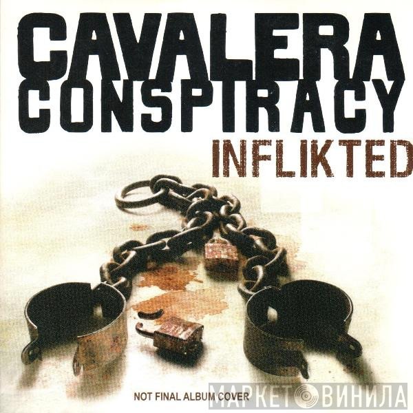 Cavalera Conspiracy  - Inflikted