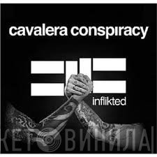 Cavalera Conspiracy  - Inflikted