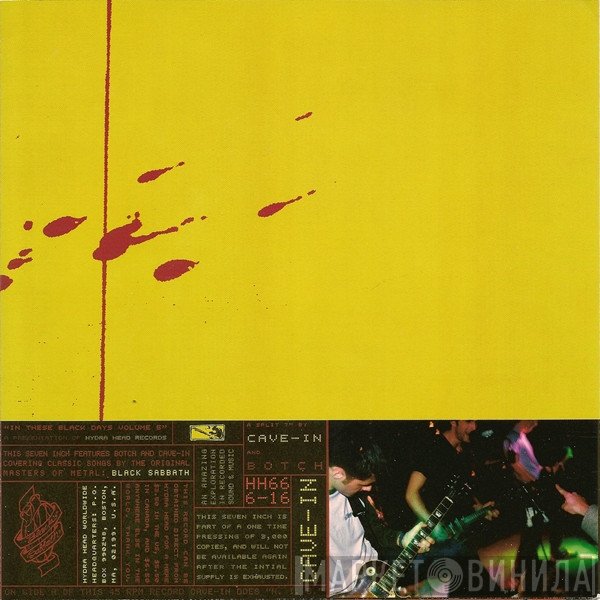 Cave In / Botch  - In These Black Days Volume 5