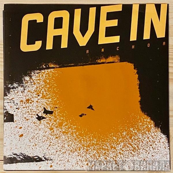 Cave In  - Anchor