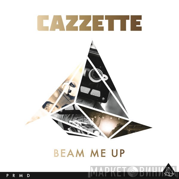 Cazzette  - Beam Me Up