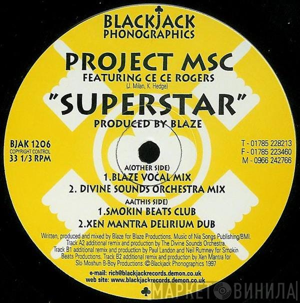 Ce Ce Rogers, Project MSC - Superstar