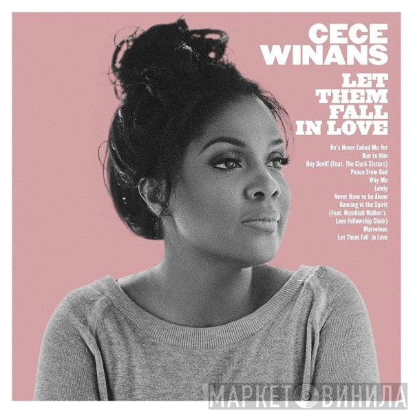 CeCe Winans  - Let Them Fall In Love