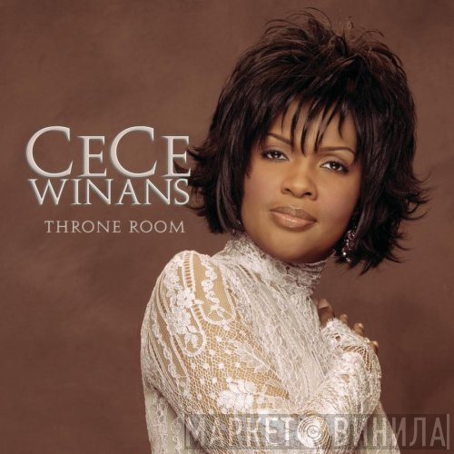 CeCe Winans  - Throne Room
