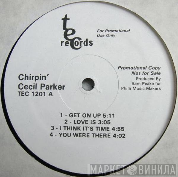 Cecil Parker - Chirpin'