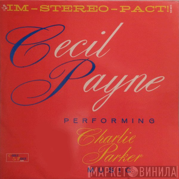 Cecil Payne - Performing Charlie Parker Music