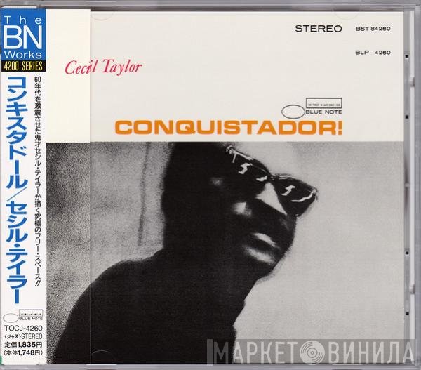 Cecil Taylor  - Conquistador!