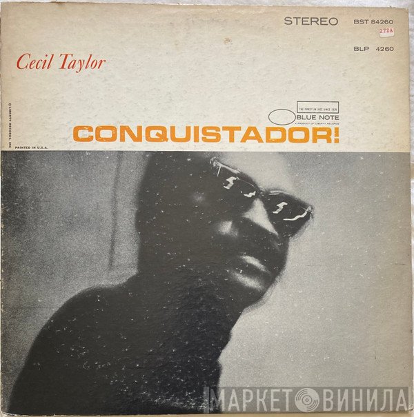Cecil Taylor  - Conquistador!