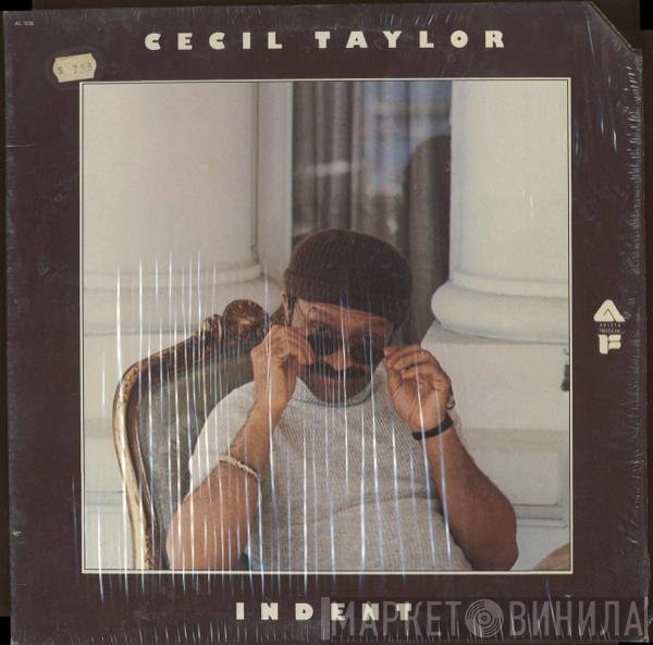 Cecil Taylor  - Indent