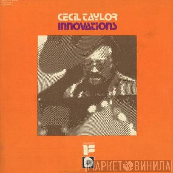 Cecil Taylor  - Innovations