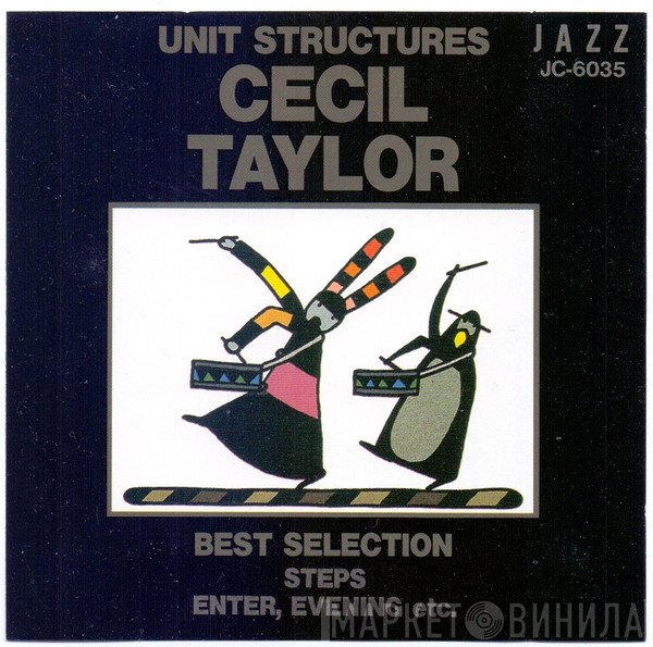 Cecil Taylor  - Unit Structures