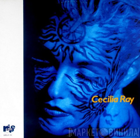 Cecilia Ray - Cecilia Ray