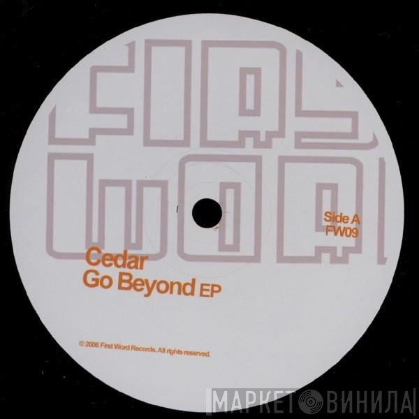 Cedar - Go Beyond EP