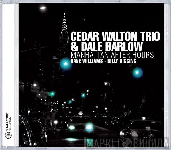 Cedar Walton Trio & Dale Barlow, David Williams , Billy Higgins  - Manhattan After Hours