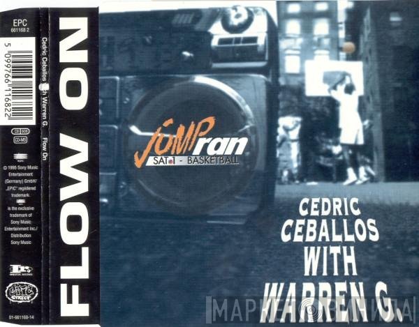 Cedric Ceballos With Warren G  - Flow On