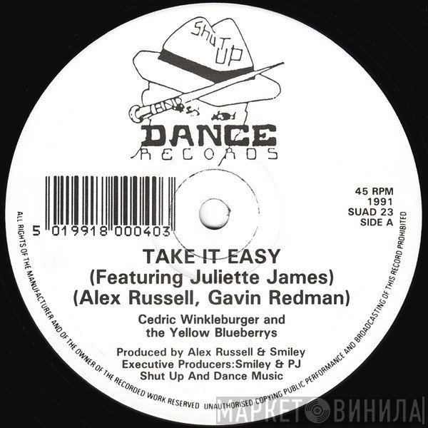 Cedric Winkleburger & The Yellow Blueberries - Take It Easy