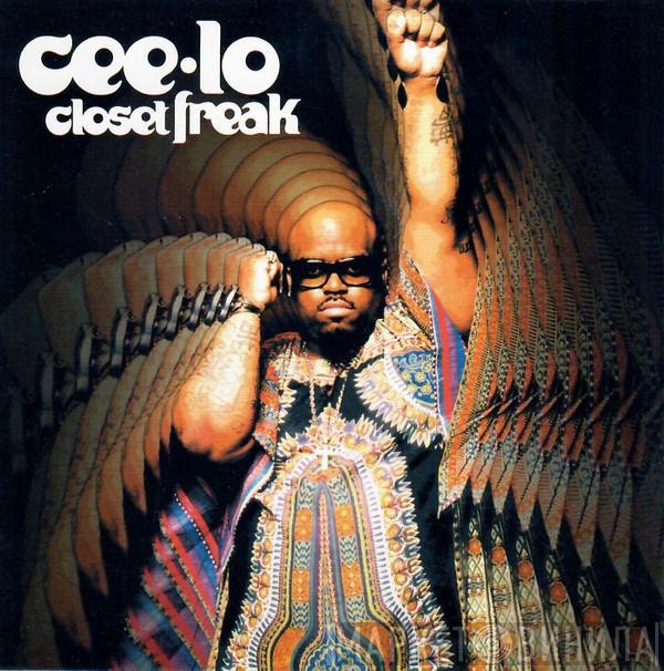Cee-Lo  - Closet Freak