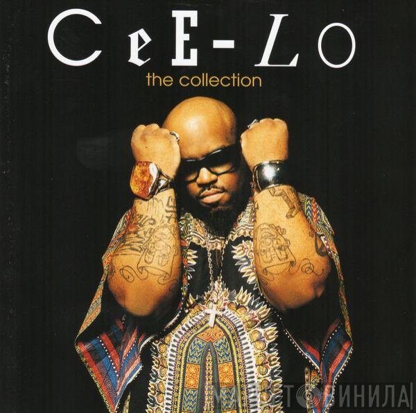 Cee-Lo  - The Collection