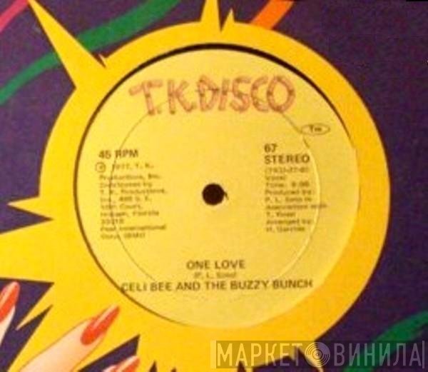 Celi Bee & The Buzzy Bunch - One Love / Smile