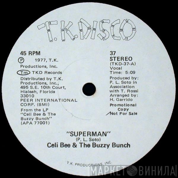 Celi Bee & The Buzzy Bunch - Superman / One Love