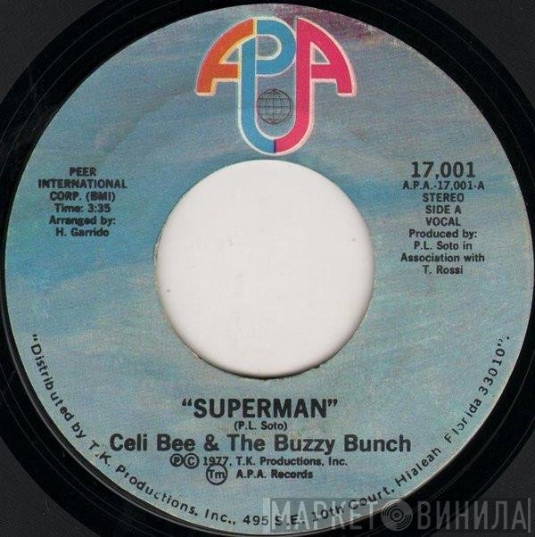 Celi Bee & The Buzzy Bunch - Superman