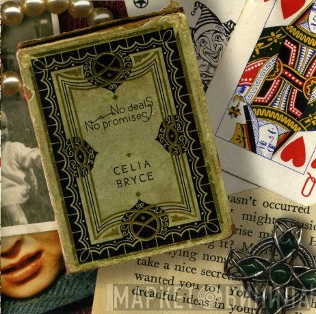 Celia Bryce - No Deals, No Promises