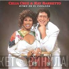 Celia Cruz & Ray Barretto  - Ritmo En El Corazon