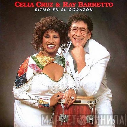 Celia Cruz & Ray Barretto  - Ritmo En El Corazon