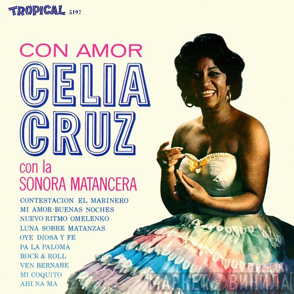 Celia Cruz Con La Sonora Matancera  - Con Amor