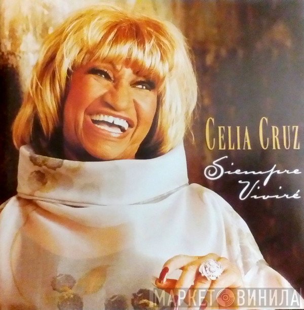 Celia Cruz - Siempre Viviré