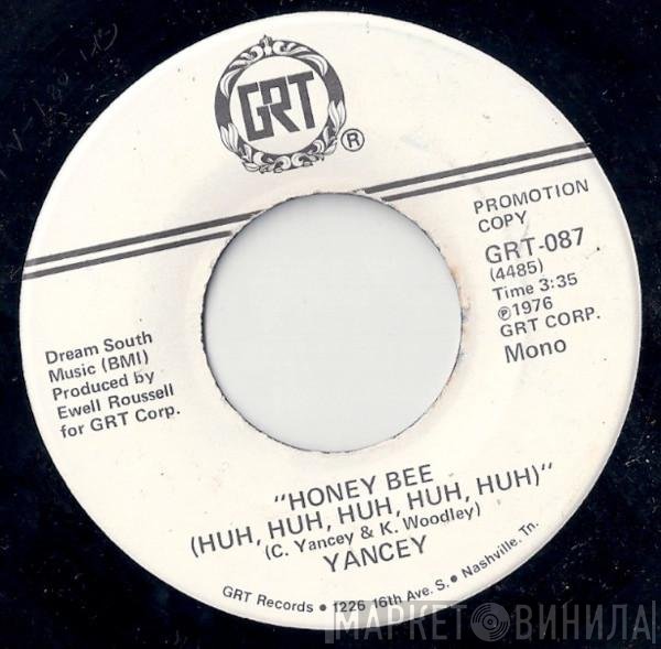 Celia Yancey - Honey Bee (Huh, Huh, Huh, Huh, Huh)