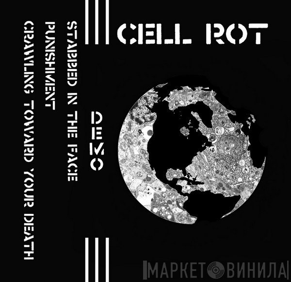 Cell Rot  - Demo