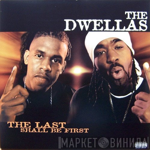 Cella Dwellas  - The Last Shall Be First
