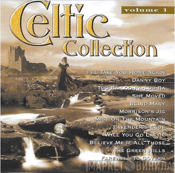  - Celtic Collection Volume 1
