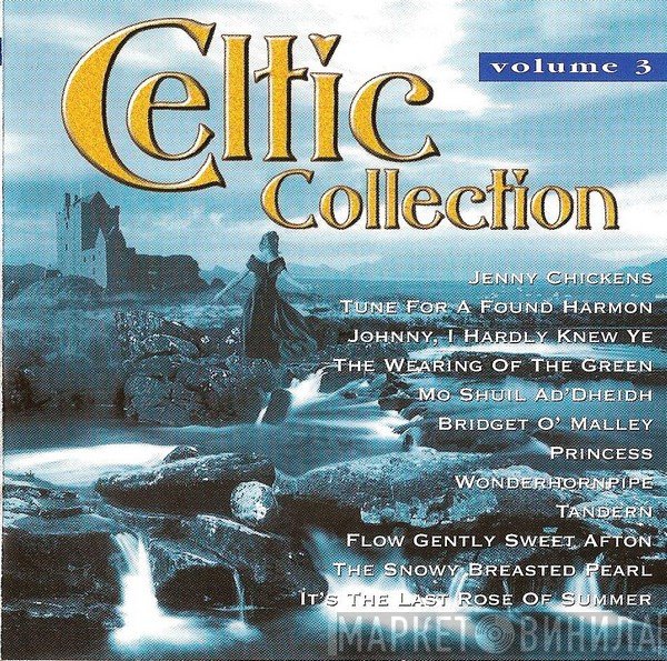  - Celtic Collection Volume 3