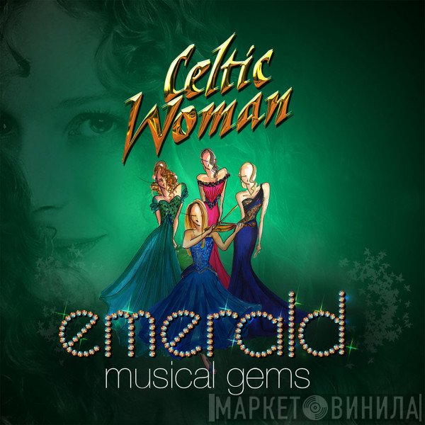 Celtic Woman - Emerald Musical Gems