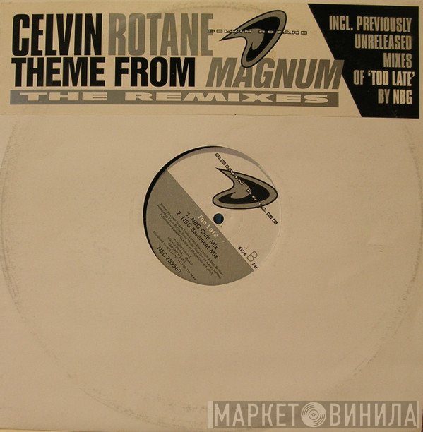 Celvin Rotane - Theme From Magnum (The Remixes)