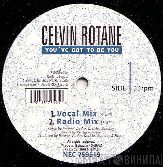 Celvin Rotane - You've Got To Be You