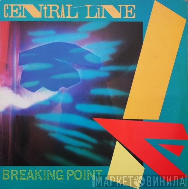 Central Line  - Breaking Point