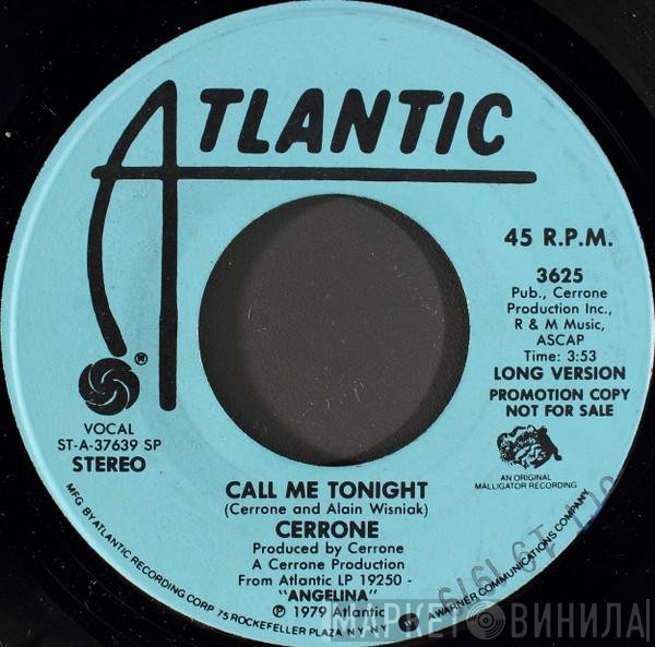 Cerrone  - Call Me Tonight