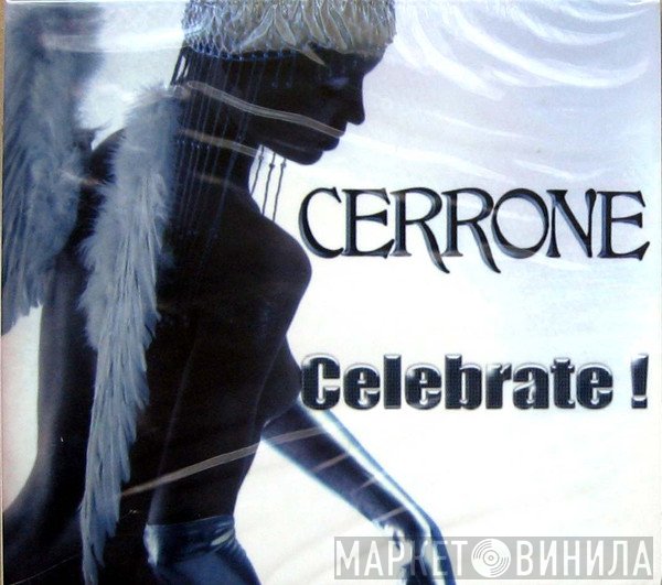 Cerrone  - Celebrate !