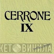 Cerrone  - Cerrone IX