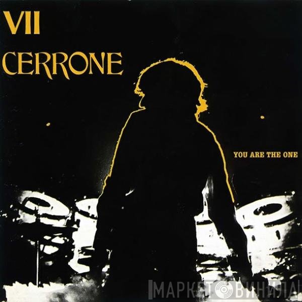 Cerrone - Cerrone VII - You Are The One