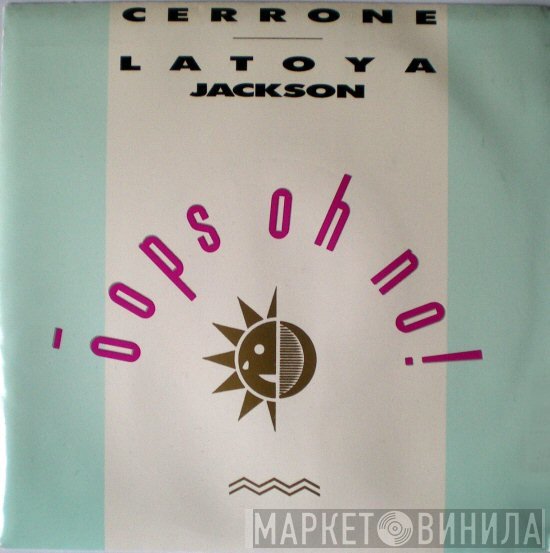 Cerrone, La Toya Jackson - Oops Oh No!