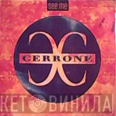 Cerrone  - See Me