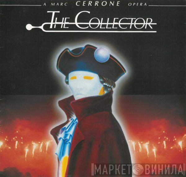 Cerrone  - The Collector (A Marc Cerrone Opera)